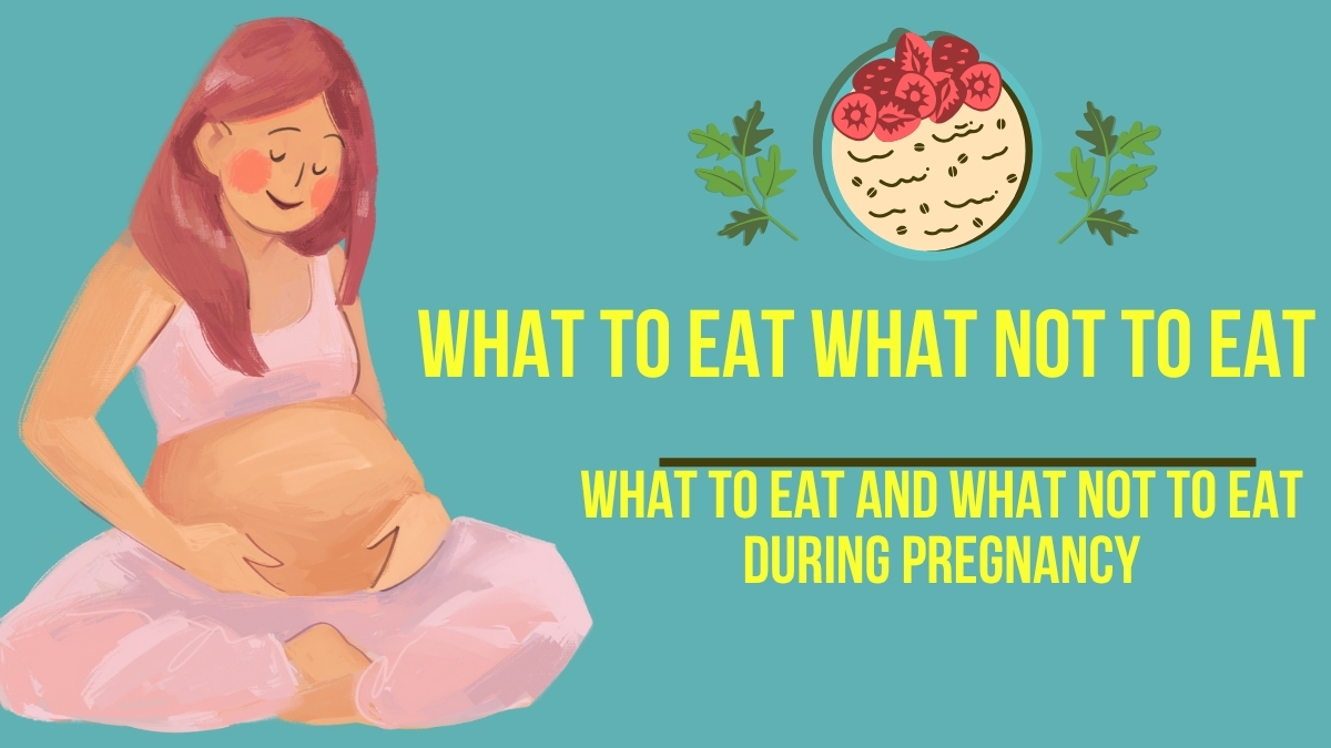 what to eat and not during pregnancy meal plan