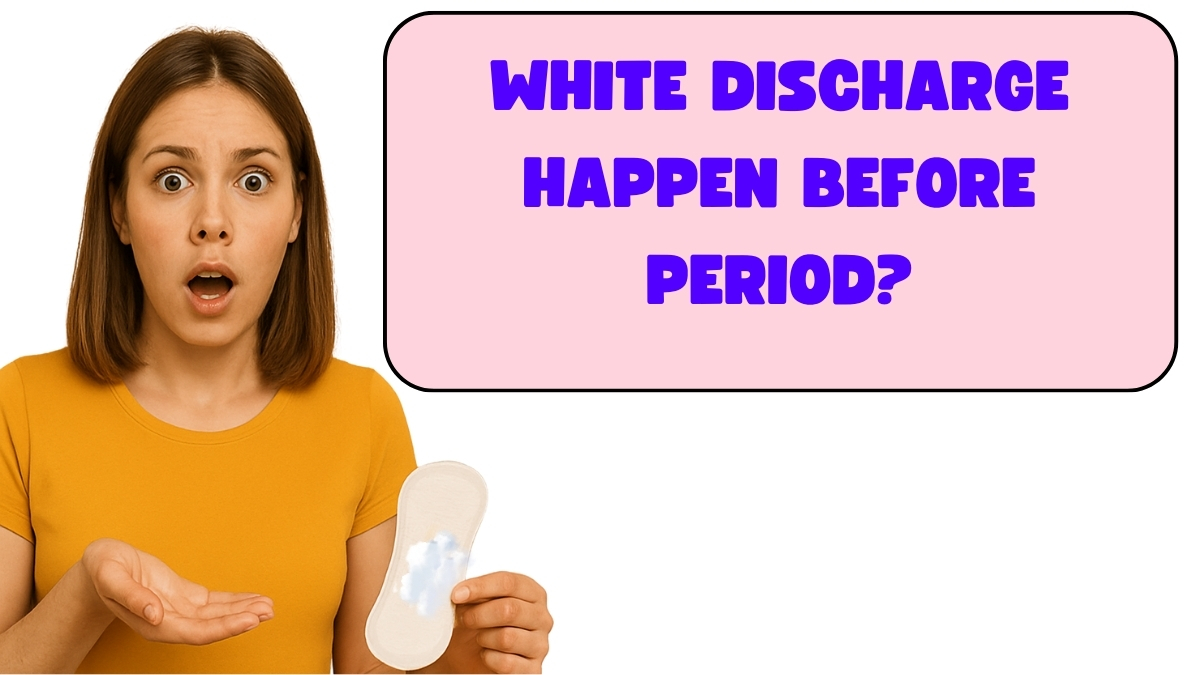 White discharge before period illustration showing common vaginal changes